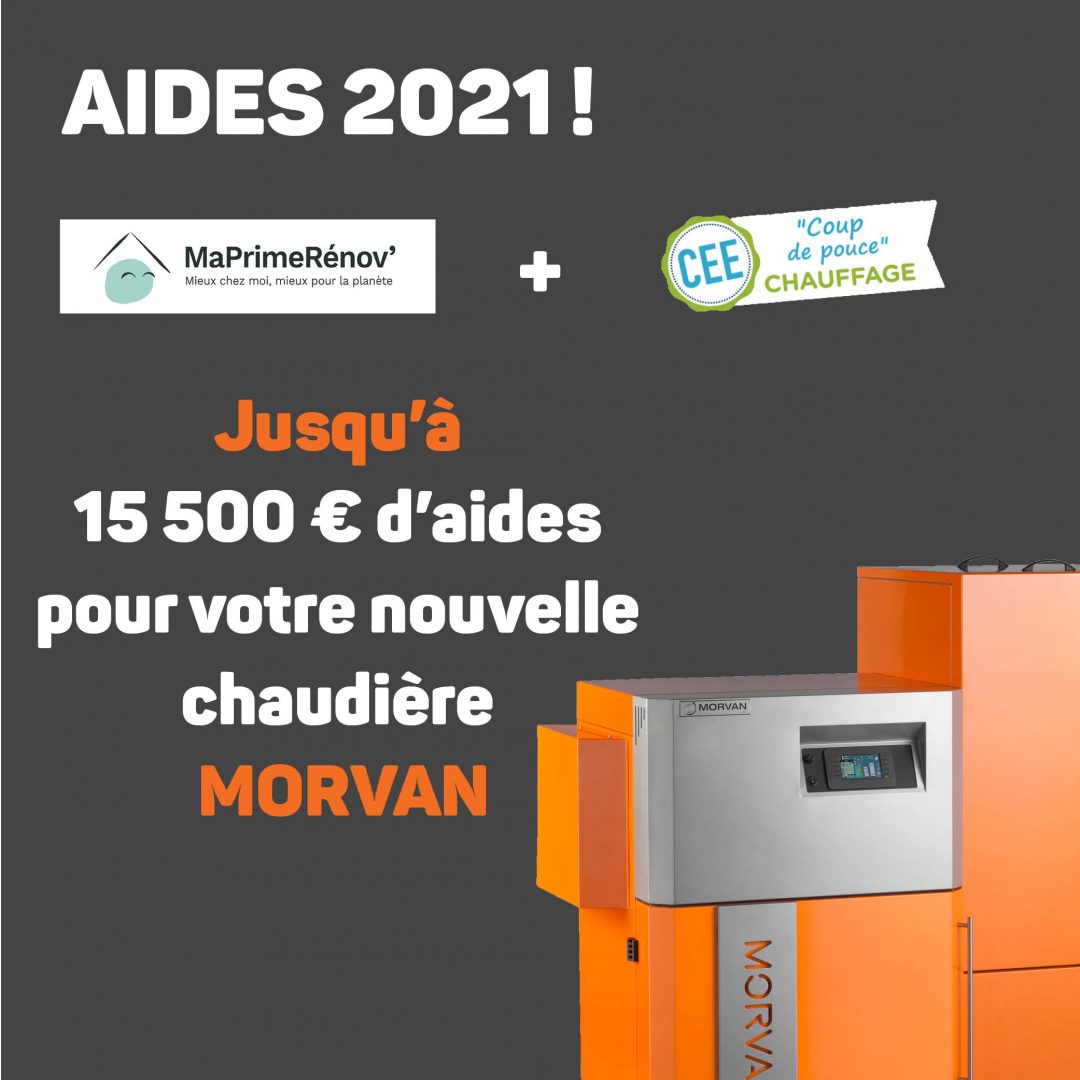 Aides financières 2021: Jusqu'à 15500 € d'aides pour votre nouvelle chaudière MORVAN